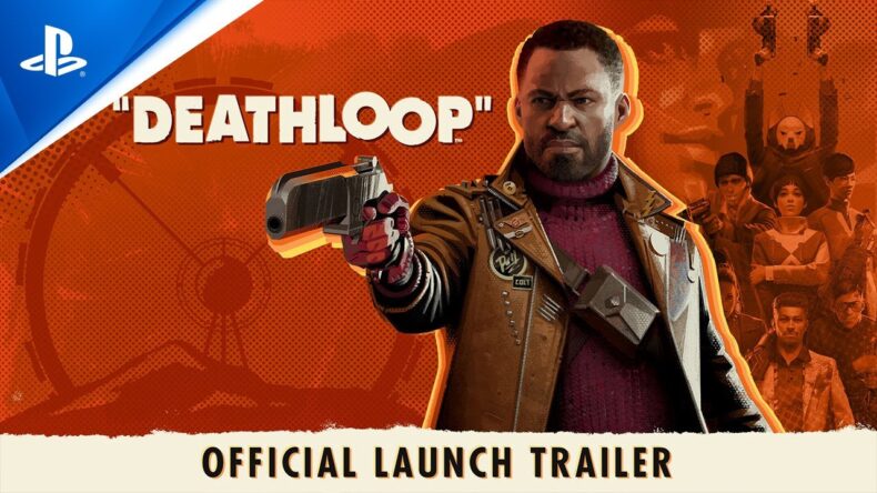 Deathloop – Launch Trailer | PS5